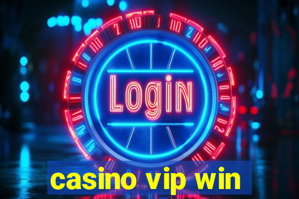 casino vip win